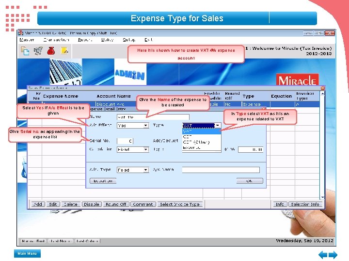 Expense Type for Sales Here it is shown how to create VAT 4% expense Expense Type for Sales Here it is shown how to create VAT 4% expense