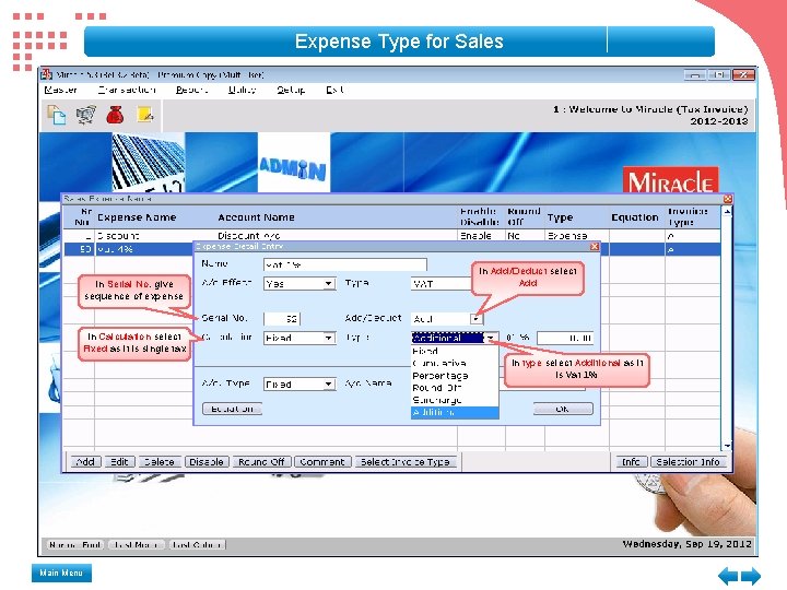 Expense Type for Sales In Serial No. give sequence of expense In Calculation select Expense Type for Sales In Serial No. give sequence of expense In Calculation select