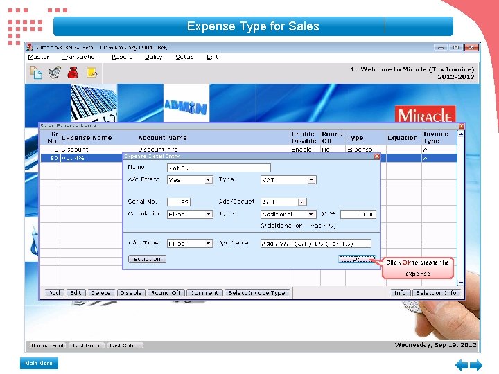 Expense Type for Sales Click Ok to create the expense Main Menu Expense Type for Sales Click Ok to create the expense Main Menu