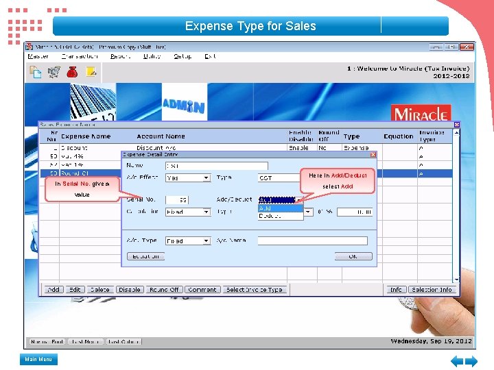 Expense Type for Sales In Serial No. give a value Main Menu Here in Expense Type for Sales In Serial No. give a value Main Menu Here in