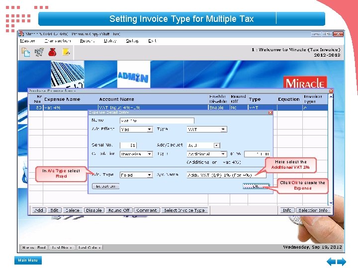 Setting Invoice Type for Multiple Tax In A/c Type select Fixed Main Menu Here Setting Invoice Type for Multiple Tax In A/c Type select Fixed Main Menu Here