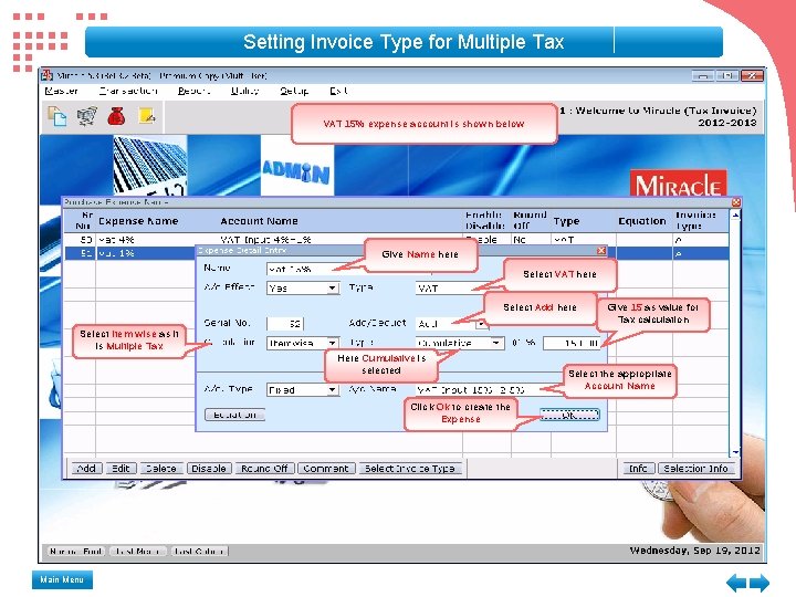 Setting Invoice Type for Multiple Tax VAT 15% expense account is shown below Give Setting Invoice Type for Multiple Tax VAT 15% expense account is shown below Give