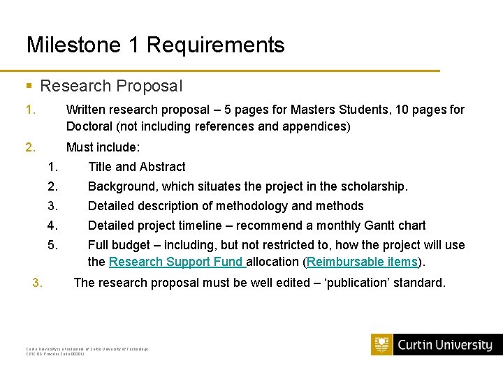 Milestone 1 Requirements § Research Proposal 1. Written research proposal – 5 pages for