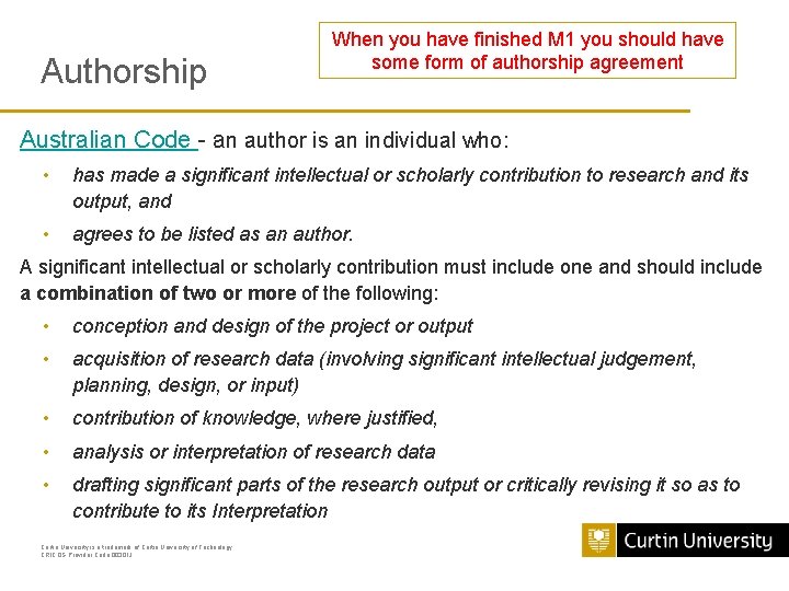 Authorship When you have finished M 1 you should have some form of authorship