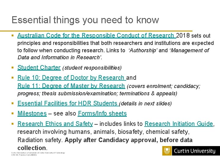 Essential things you need to know § Australian Code for the Responsible Conduct of
