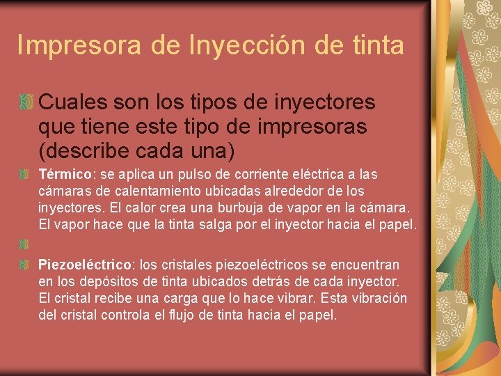 Impresora de Inyección de tinta Cuales son los tipos de inyectores que tiene este