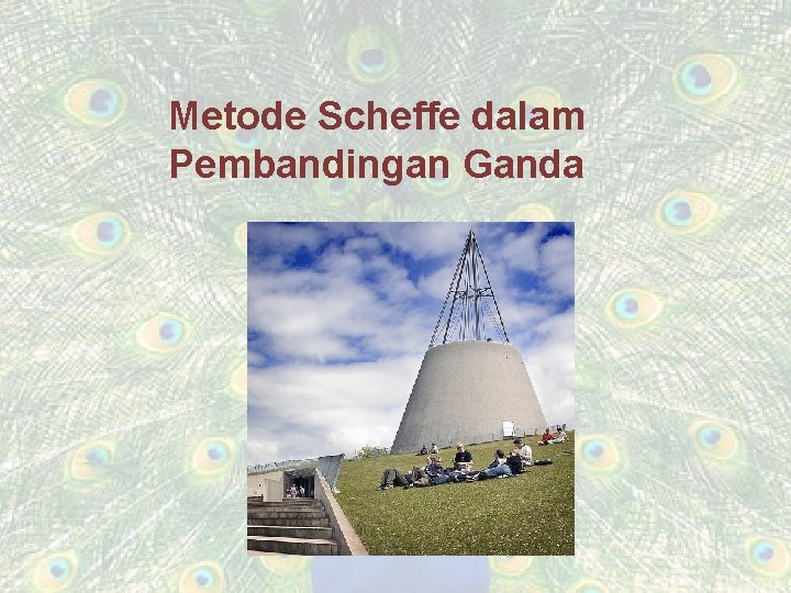 Metode Scheffe dalam Pembandingan Ganda 