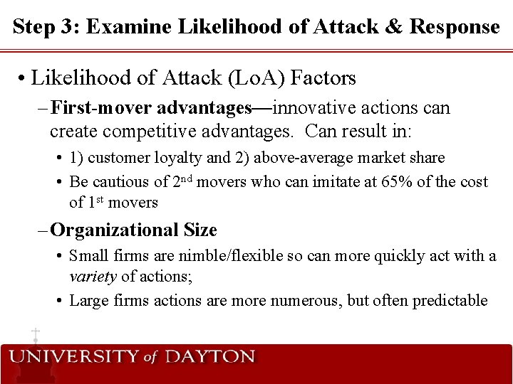 Step 3: Examine Likelihood of Attack & Response • Likelihood of Attack (Lo. A)