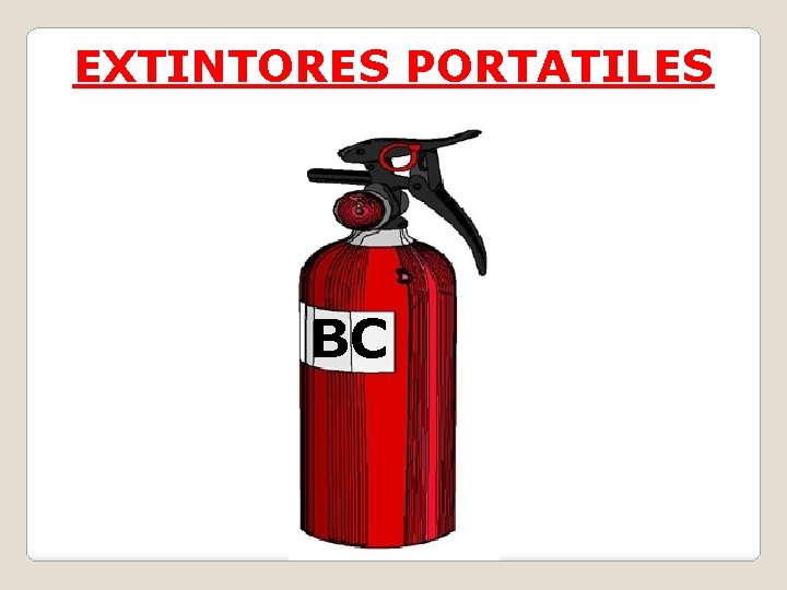 EXTINTORES PORTATILES BC 