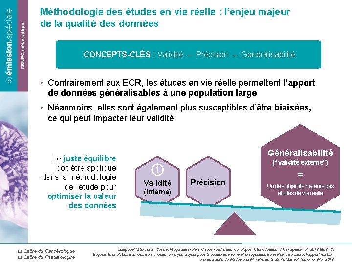 Méthodologie des études en vie réelle : l’enjeu majeur de la qualité des données