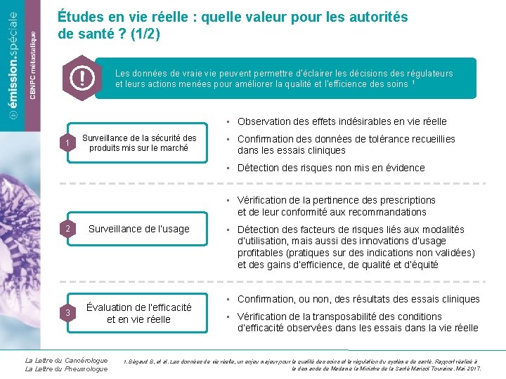 Études en vie réelle : quelle valeur pour les autorités de santé ? (1/2)