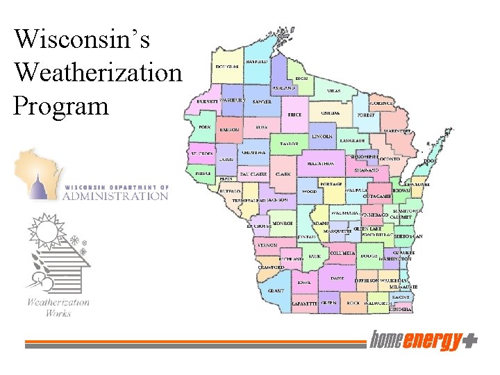 Wisconsin’s Weatherization Program 