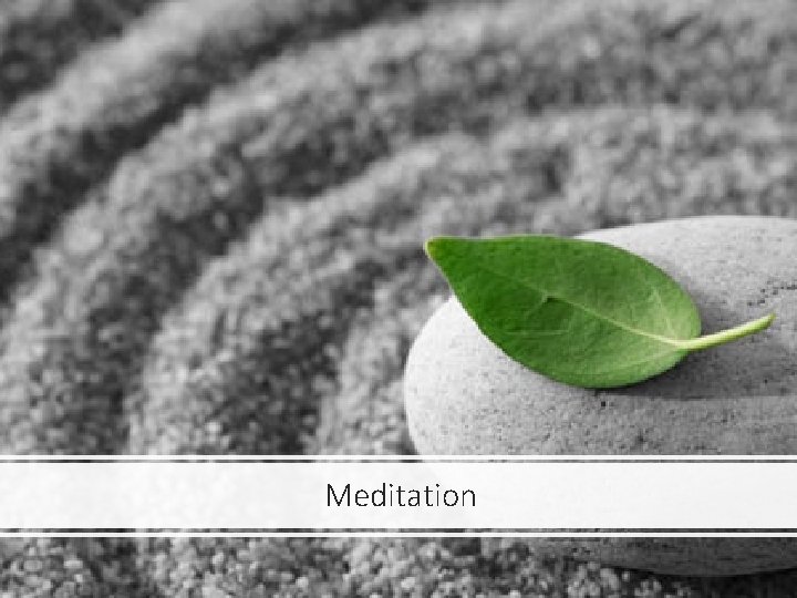 Meditation Meditation