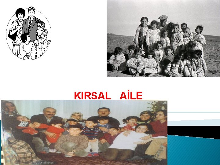 KIRSAL AİLE 