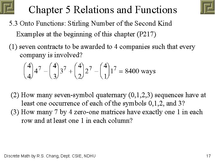 Chapter 5 Relations and Functions 5. 3 Onto Functions: Stirling Number of the Second