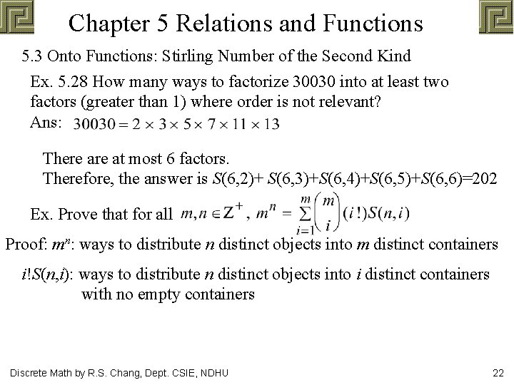 Chapter 5 Relations and Functions 5. 3 Onto Functions: Stirling Number of the Second