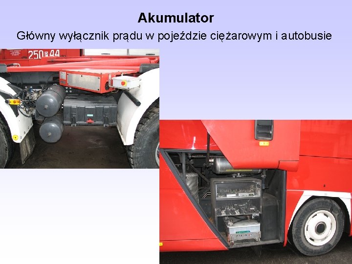 Akumulator Główny wyłącznik prądu w pojeździe ciężarowym i autobusie 