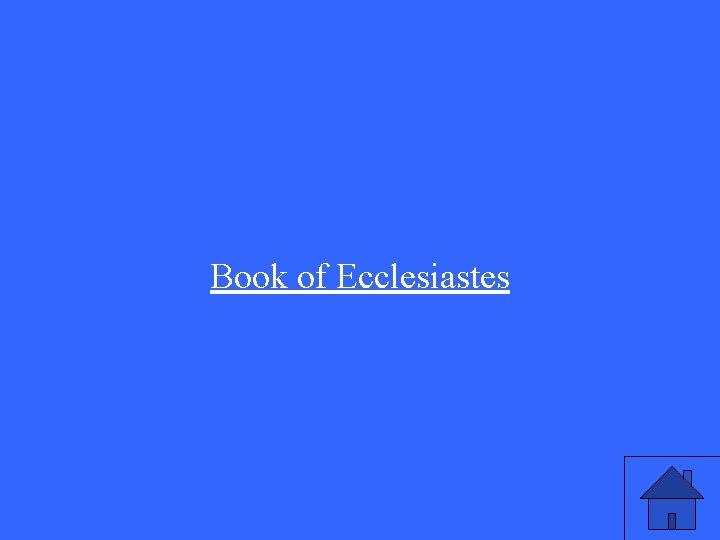 Book of Ecclesiastes 