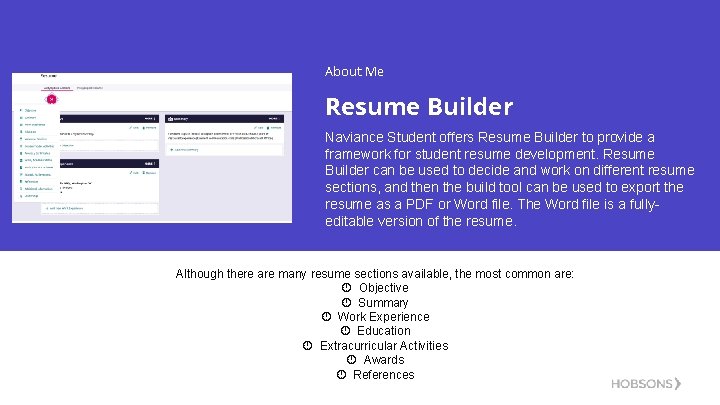 About Me Resume Builder Naviance Student offers Resume Builder to provide a framework for