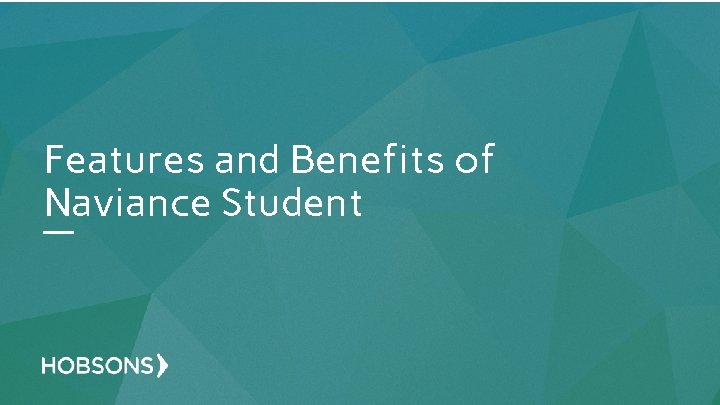 Features and Benefits of Naviance Student 