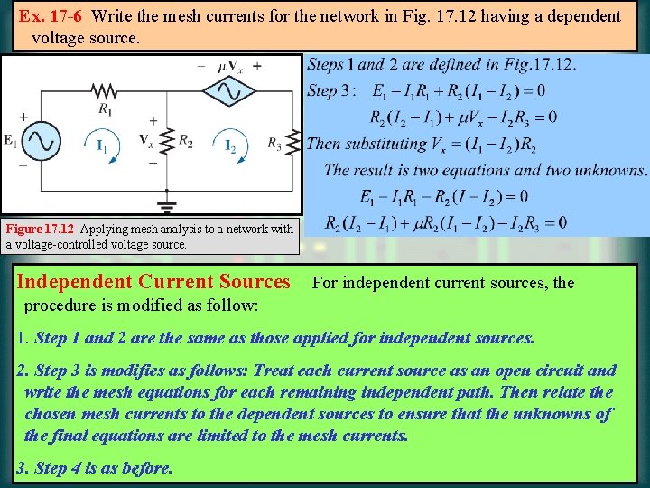 Ex. 17 -6 Write the mesh currents for the network in Fig. 17. 12