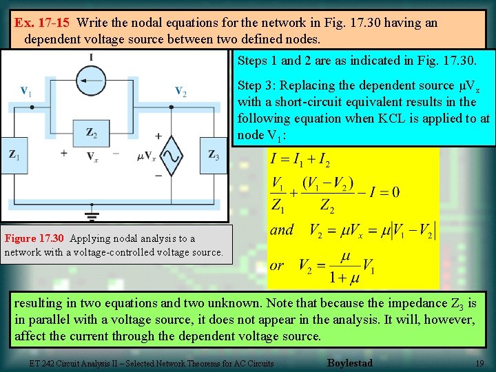 Ex. 17 -15 Write the nodal equations for the network in Fig. 17. 30