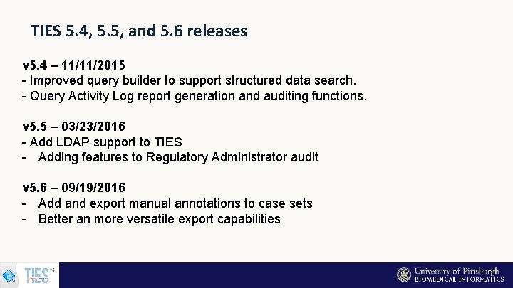 TIES 5. 4, 5. 5, and 5. 6 releases v 5. 4 – 11/11/2015