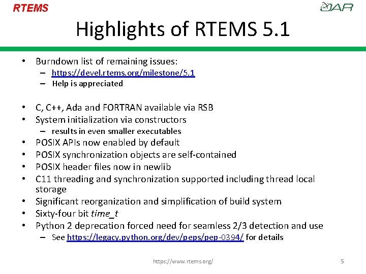 RTEMS Highlights of RTEMS 5. 1 • Burndown list of remaining issues: – https:
