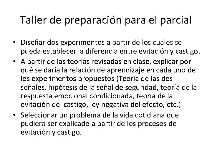 Taller de preparación para el parcial • Diseñar dos experimentos a partir de los