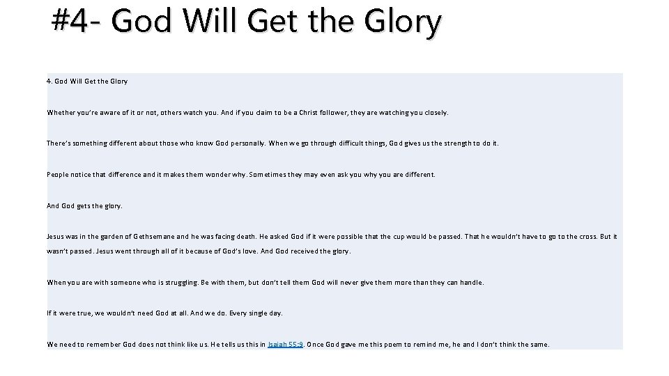 #4 - God Will Get the Glory 4. God Will Get the Glory Whether