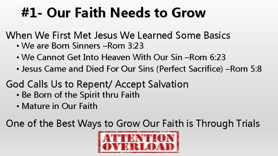 #1 - Our Faith Needs to Grow When We First Met Jesus We Learned