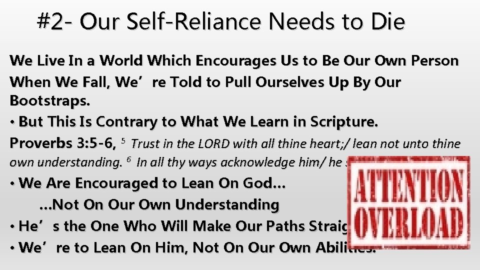 #2 - Our Self-Reliance Needs to Die We Live In a World Which Encourages
