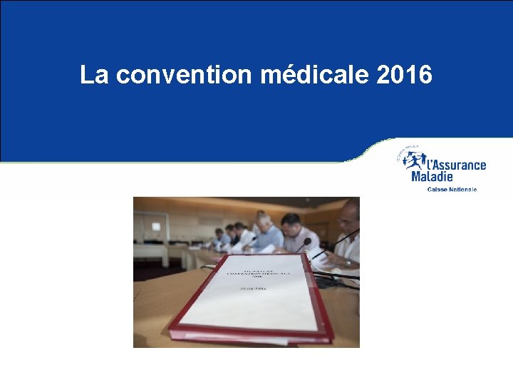 La convention médicale 2016 