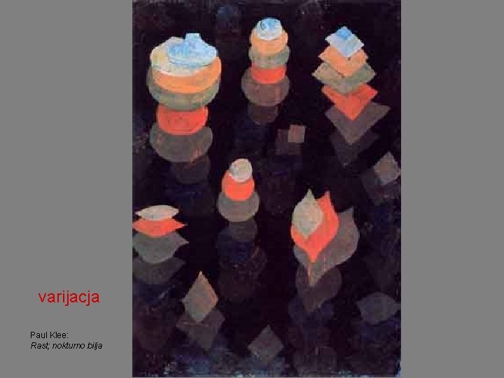 varijacja Paul Klee: Rast; nokturno bilja 