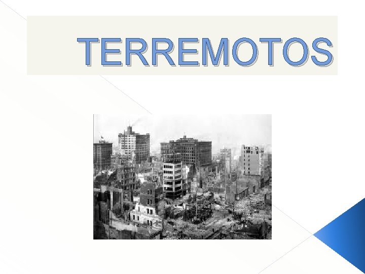 TERREMOTOS 
