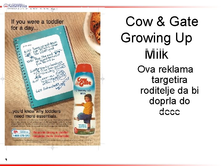 Cow & Gate Growing Up Milk Ova reklama targetira roditelje da bi doprla do