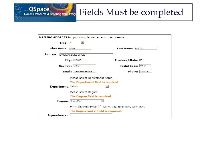 All Fields Must be completed All Fields Must be completed