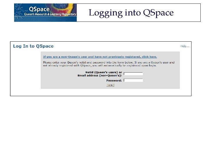 Logging into QSpace Logging into QSpace