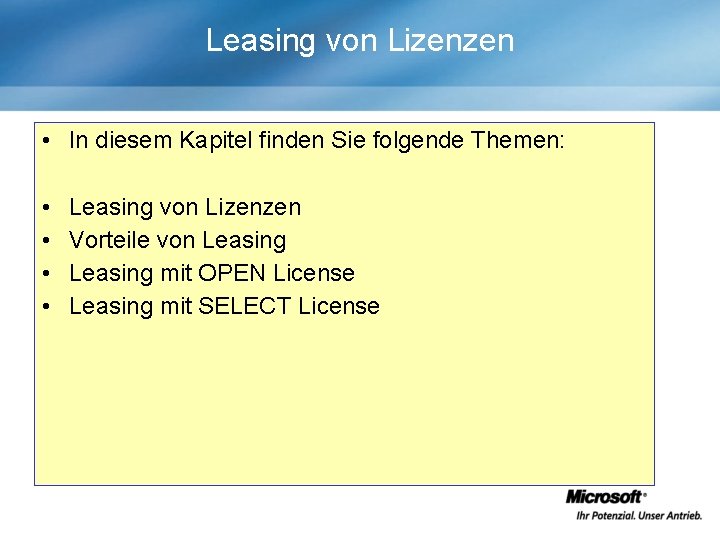 Leasing von Lizenzen • In diesem Kapitel finden Sie folgende Themen: • • Leasing