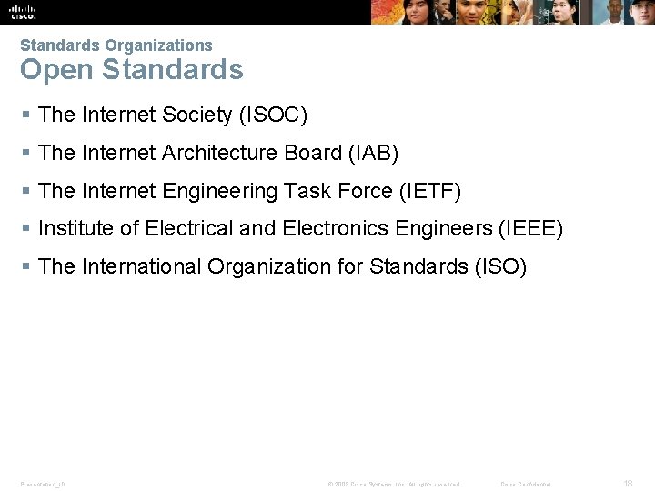Standards Organizations Open Standards § The Internet Society (ISOC) § The Internet Architecture Board