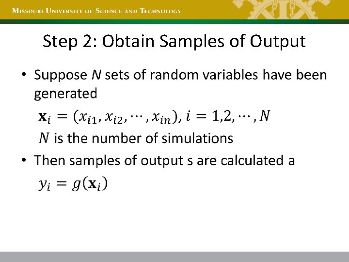 Step 2: Obtain Samples of Output 