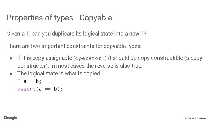 Properties of types - Copyable Given a T, can you duplicate its logical state