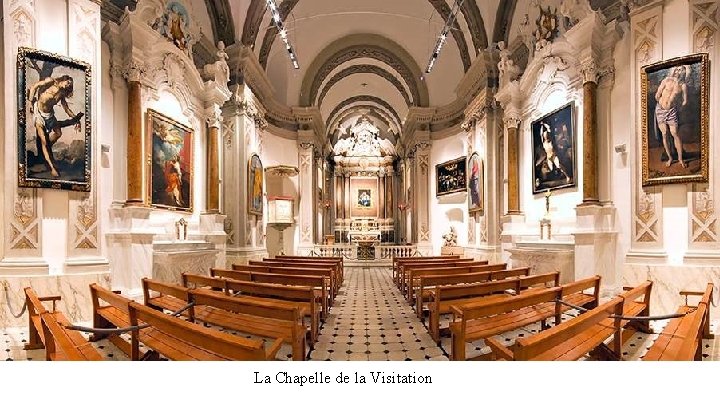 La Chapelle de la Visitation 