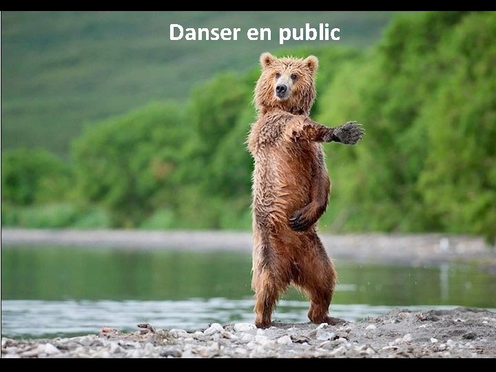 Danser en public 