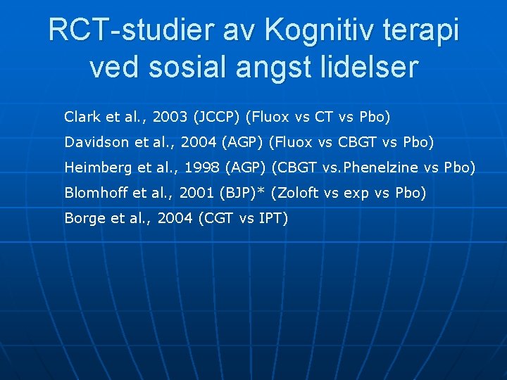 RCT-studier av Kognitiv terapi ved sosial angst lidelser Clark et al. , 2003 (JCCP)