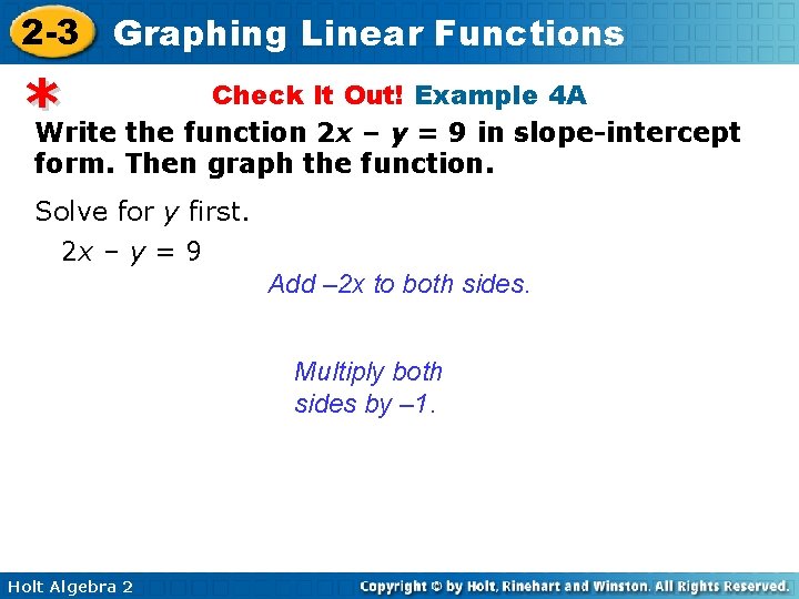2 -3 Graphing Linear Functions * Check It Out! Example 4 A Write the