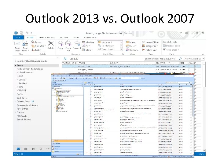 Outlook 2013 vs. Outlook 2007 