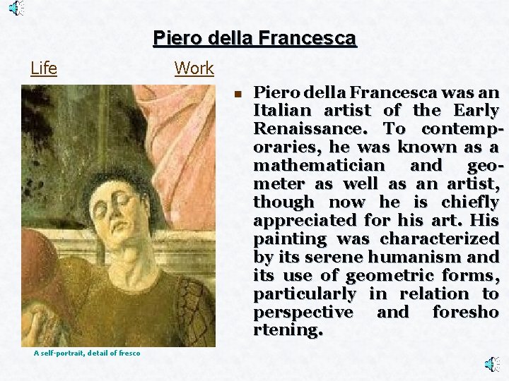 Piero della Francesca Life Work n A self-portrait, detail of fresco Piero della Francesca