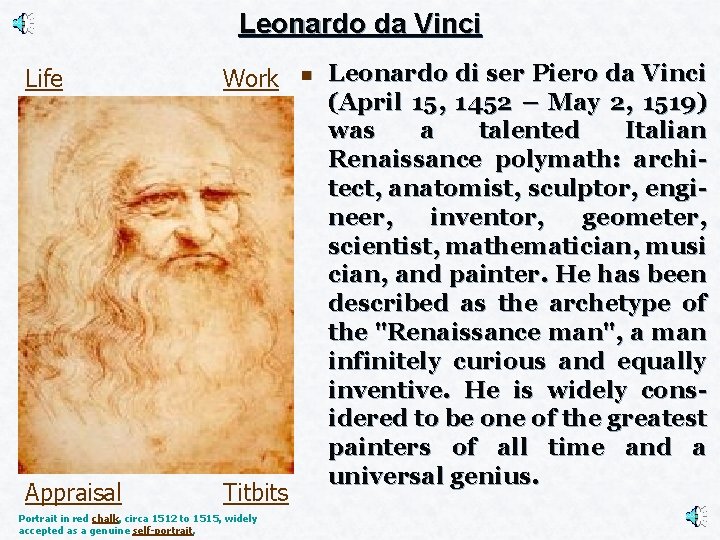 Leonardo da Vinci Life Work Appraisal Titbits Portrait in red chalk, circa 1512 to