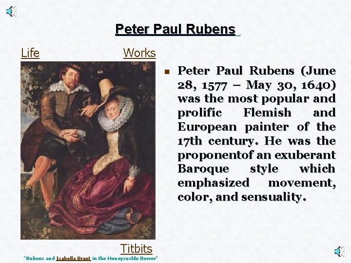 Peter Paul Rubens Life Works n Titbits "Rubens and Isabella Brant in the Honeysuckle
